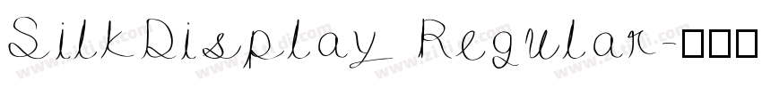 SilkDisplay Regular字体转换